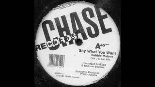 Debbie Malone - Say what you want (Olie J.& Ben mix)