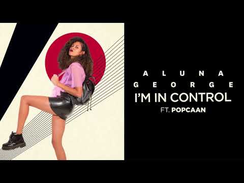 AlunaGeorge - Im In Control ft Popcaan **HQ Audio**
