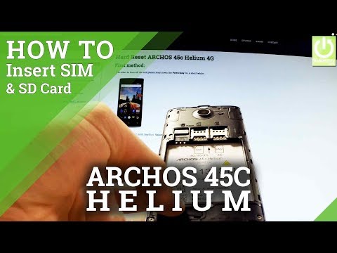 ARCHOS 45c Helium 4G INSERT SIM & SD - SIM and SD Instructions