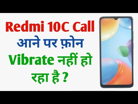 Redmi 10C Vibration For Call Not Working | Silent Mode Karne Par Phone Vibration Nahi Ho Raha Hai