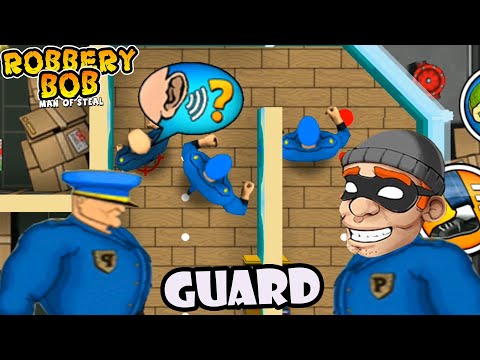 Robbery Bob 1 Use Blue Guard Suit - Part 7