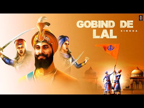 Gobind De Lal (Full Song) Singga | Kil Banda | Punjabi Song 2021- Punjabi Song