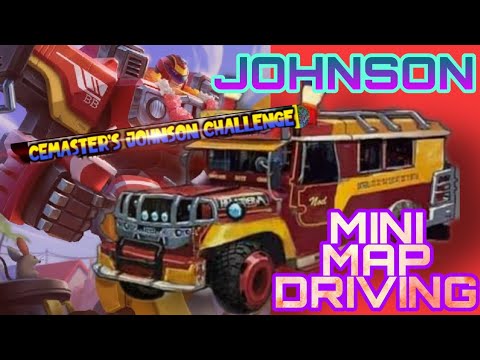 JOHNSON mini map driving challenge accepted to lodi CEMASTER - MLBB
