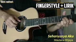 Download lagu Seharusnya aku - (coba kau ingat-ingat kembali) | fingerstyle guitar cover   lirik mp3