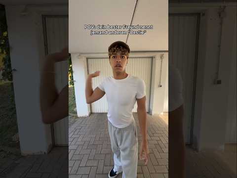 POV: dein bester Freund nennt jemand anderen 