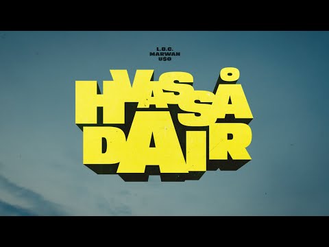 L.O.C. - Hvassådair (feat. Marwan & USO)