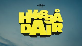L.O.C. - Hvassådair (feat. Marwan &amp; USO)