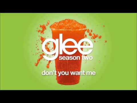 Don't You Want Me | Glee [HD FULL STUDIO]