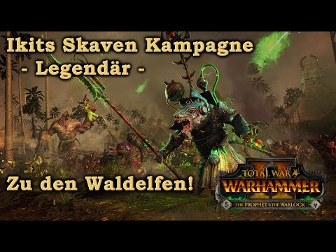 Ikits Skaven Kampagne - Zu den Waldelfen! - Total War: Warhammer 2 deutsch 21