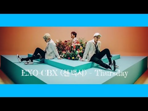 【繁中字幕/歌詞】EXO-CBX (첸백시) - Thursday