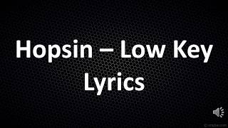Hopsin - Lowkey (Lyrics)