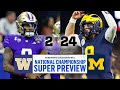 National Championship SUPER PREVIEW: No. 1 Michigan vs. No. 2 Washington I CBS Sports