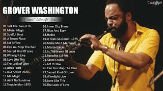 G R O V E R Washington Jr Greatest Hits - The Best of G R O V E R Washington Jr