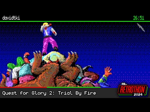 Retrothon 2024 - (019) Quest for Glory 2: Trial By Fire - davidtki