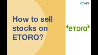 How to sell stocks using Etoro platform?