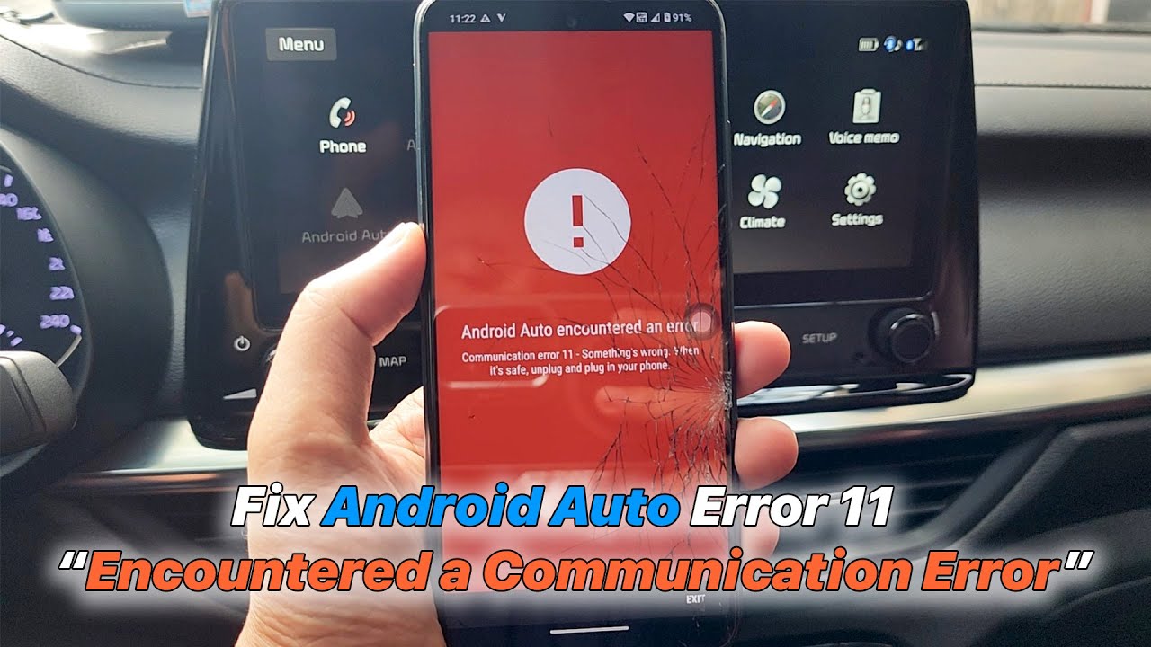 Fix Android Auto Error 11 | Encountered a Communication Error