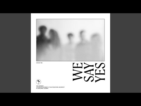 We Say Yes
