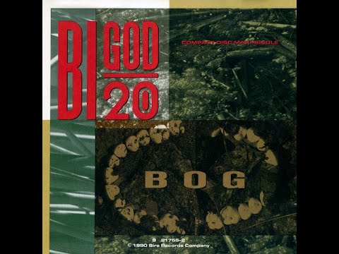 Bigod 20 – The Bog (US Edition) [1990] (FULL MAXI ALBUM)