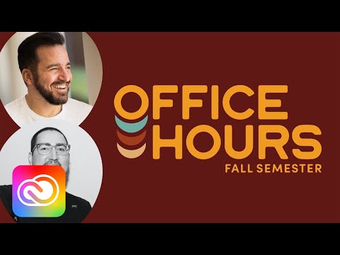 Office Hours - Fall Curriculum w/ Andrew Hochradel & Nick Longo - Episode 9 | Adobe Creative Cloud