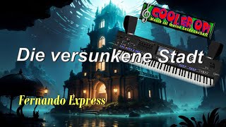 Die versunkene Stadt (Fernando Express) –Cover-