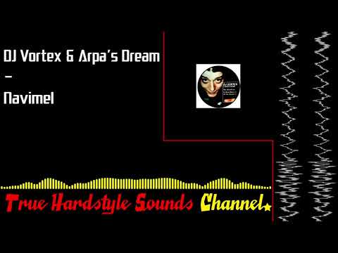 DJ Vortex & Arpa's Dream - Navimel