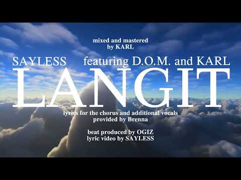 Sayless - Langit ft. D.O.M & KARL (Official Lyric Video)