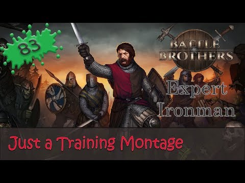 Battle Brothers Expert Ironman 83 - Just a Training Montage