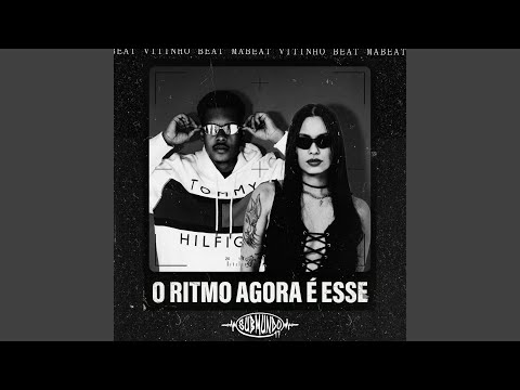 O Ritmo Agora É Esse
