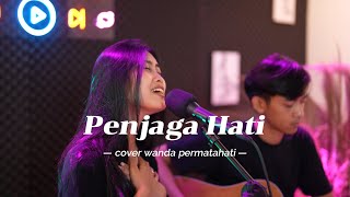 Download lagu Penjaga Hati - Ari Lasso || Versi Akustik (Cover Wanda Permatahati) mp3 Download lagu Penjaga Hati - Ari Lasso || Versi Akustik (Cover Wanda Permatahati) mp3