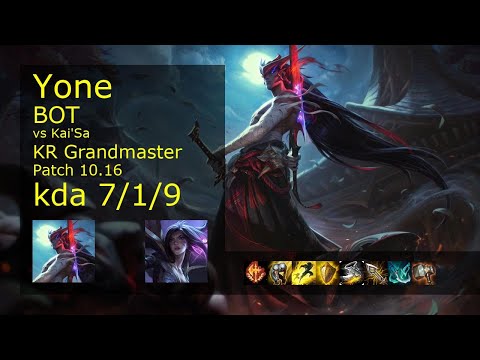 Yone Bot vs Kai'Sa - KR Grandmaster 7/1/9 Patch 10.16 Gameplay // [롤] 요네 vs 카이사