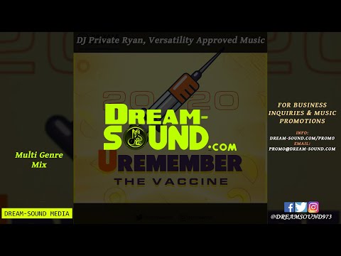 DJ Private Ryan - URemember (The Vaccine) (Mix 2020 Ft Lyrikal, Sekon Sta, Mavado, Rebel Sixx)