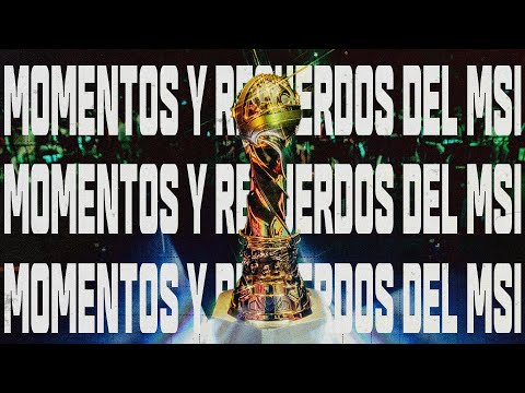 Momentos y Recuerdos | MSI 2022 | League of Legends