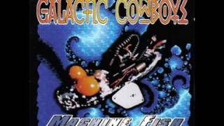 Galactic Cowboys - In This Life