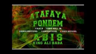 Abis  Ft. King ali baba - Atafaya pondem [AUDIO] (2014)