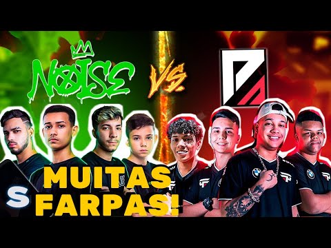 MUITAS FARPAS - NOISE VS FAZ O P - PRIMEIRO 4V4 PRESENCIAL DA HISTORIA!