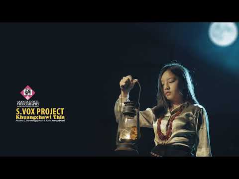 S.VOX Project - Khuangchawi Thla  (Official Lyric Video)