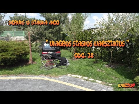 Servis u Stasia ACO " Viagrus Stasius Warsztatus "odc. 38 Wazzup :)