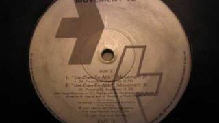 MOVEMENT 16 - Um-Owe-Ey-Ahh (movement 3)