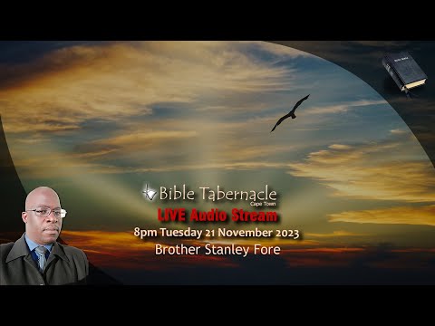 2023-1121PM - Brother Stanley Fore - Eternity In A Body Called Time