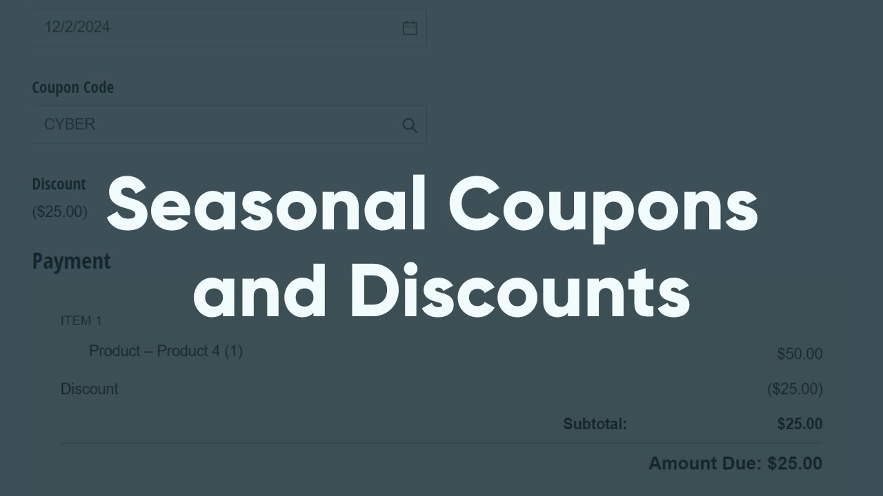 Seasonal Coupons and Discounts