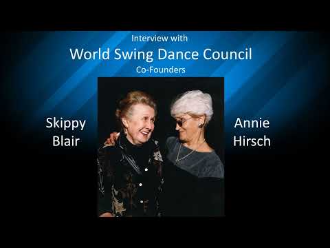 World Swing Dance Council (WSDC) - A Conversation on West Coast Swing with Annie & Skippy