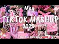 Tiktok Mashup May 2025 Not Clean