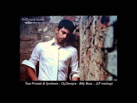 Tose Proeski & Synthesis - Oj,Devojce - Billy Boza (LP mashup)