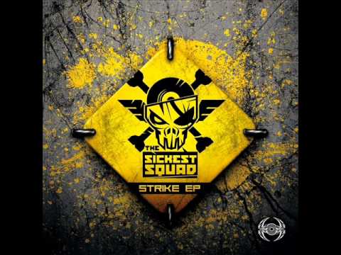 The Sickest Squad - Strike (Feat Lenny Dee)