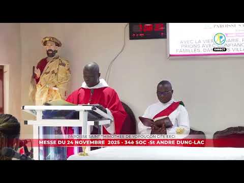 Messe de 6h15 du 24 novembre 2025 en direct de la paroisse Saint Thimothée de Yopougon Cité EECI