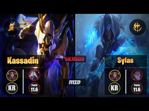 GrandMaster KASSADIN [Fleet Footwork] (Mid) VS  SYLAS - Grandmaster KR Patch 11.6