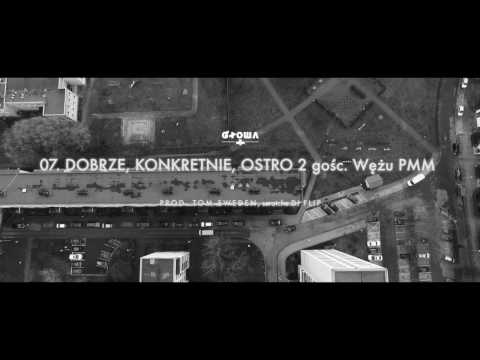 07. Głowa PMM gośc. Wężu PMM - Dobrze, konkretnie, ostro 2 (prod. Tom Sweden) skrecze Dj Flip