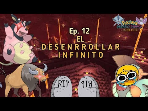 Pokémon D.S. HARDLOCKE Ep.12.- EL__D E S E N R R O L L A R__I N F I N I T O