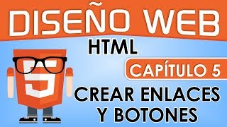 Curso de Diseño Web, Capitulo 5 - Crear Botones y Enlaces