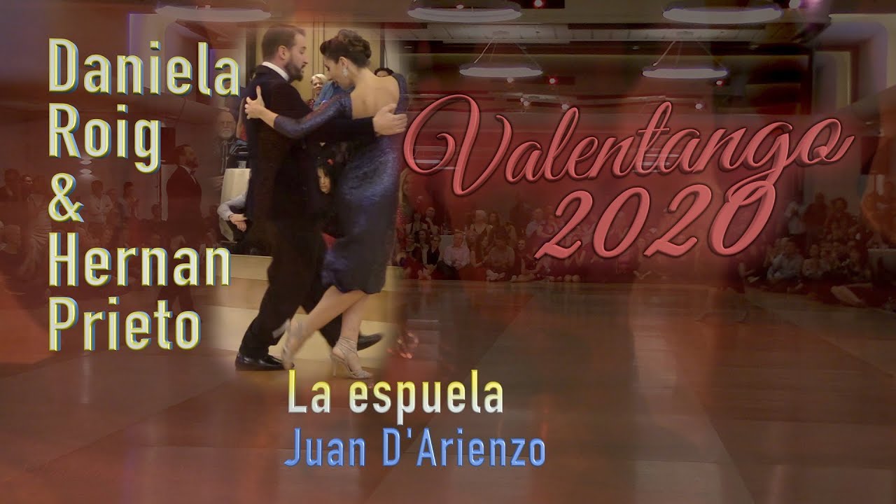 Daniela Roig & Hernan Prieto - La espuela - Juan D’Arienzo - Valentango 2020